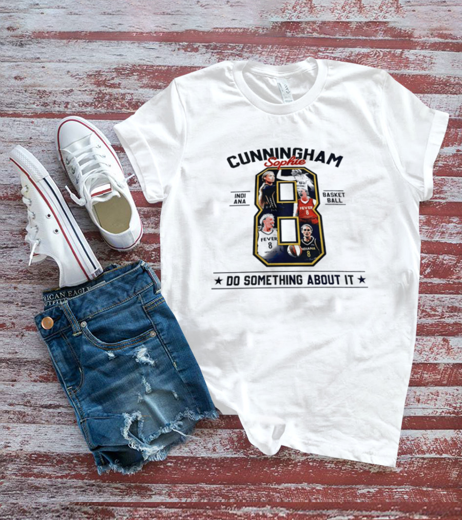 Cunningham Sophie Indiana Fever 08 Do Something About It T-Shirt