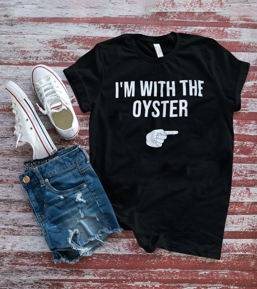 I'm With The Oyster Hand Gesture Pointing Finger T-Shirt