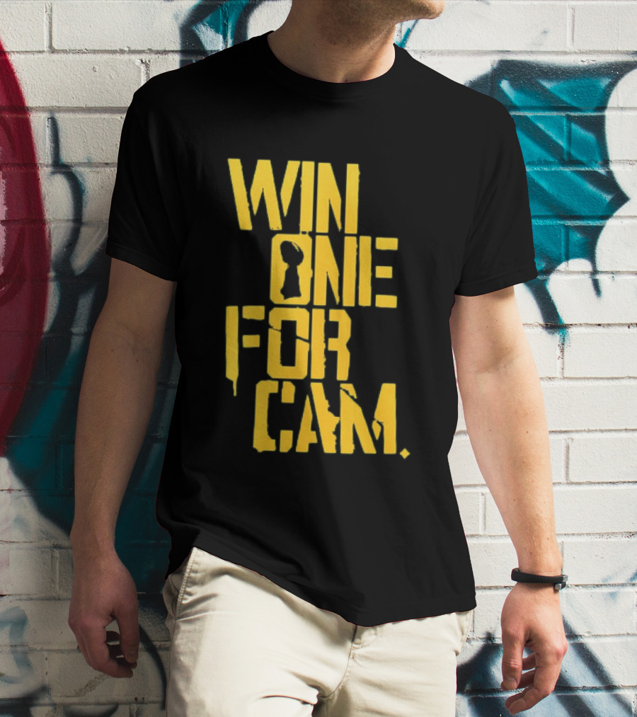 Pittsburgh Steelers Win One For Cam T-Shirt