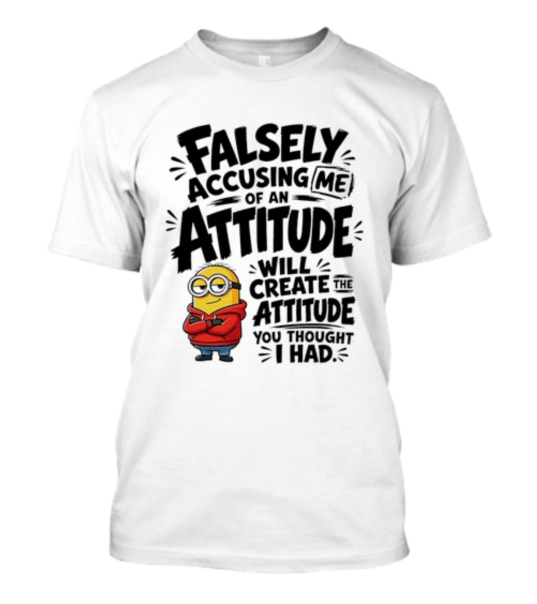 Falsely Accusing Me Of An Attitude Minion Wearing Red T-Shirt