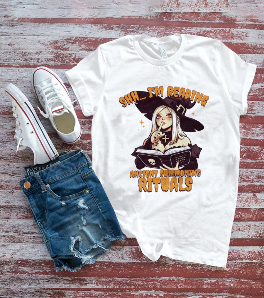 Shh I'm Reading Ancient Summoning Rituals Witch Gothic Spellcaster T-Shirt