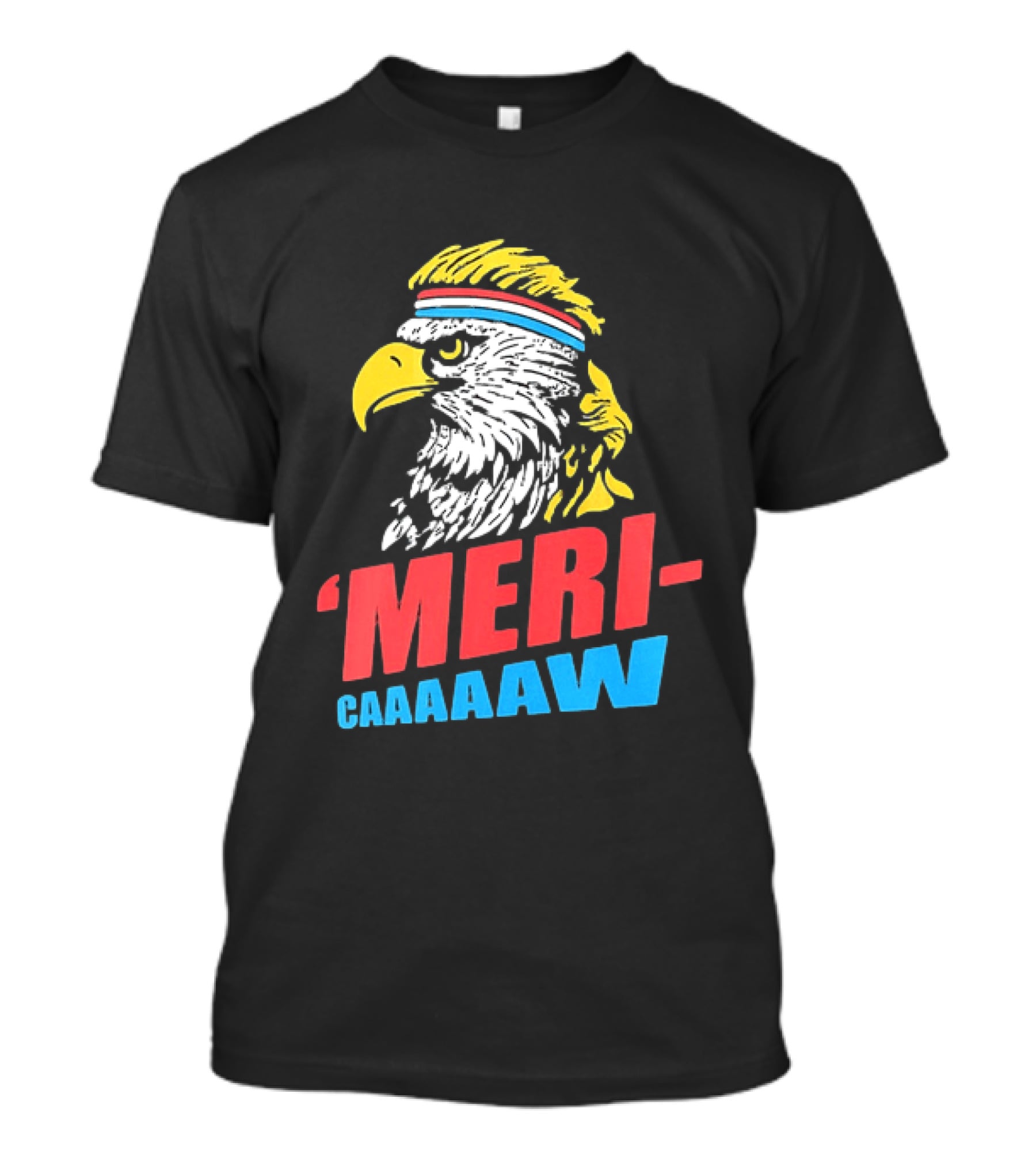 American Eagle Mericaaaaw Independence 4th Of July 2026 T-Shirt