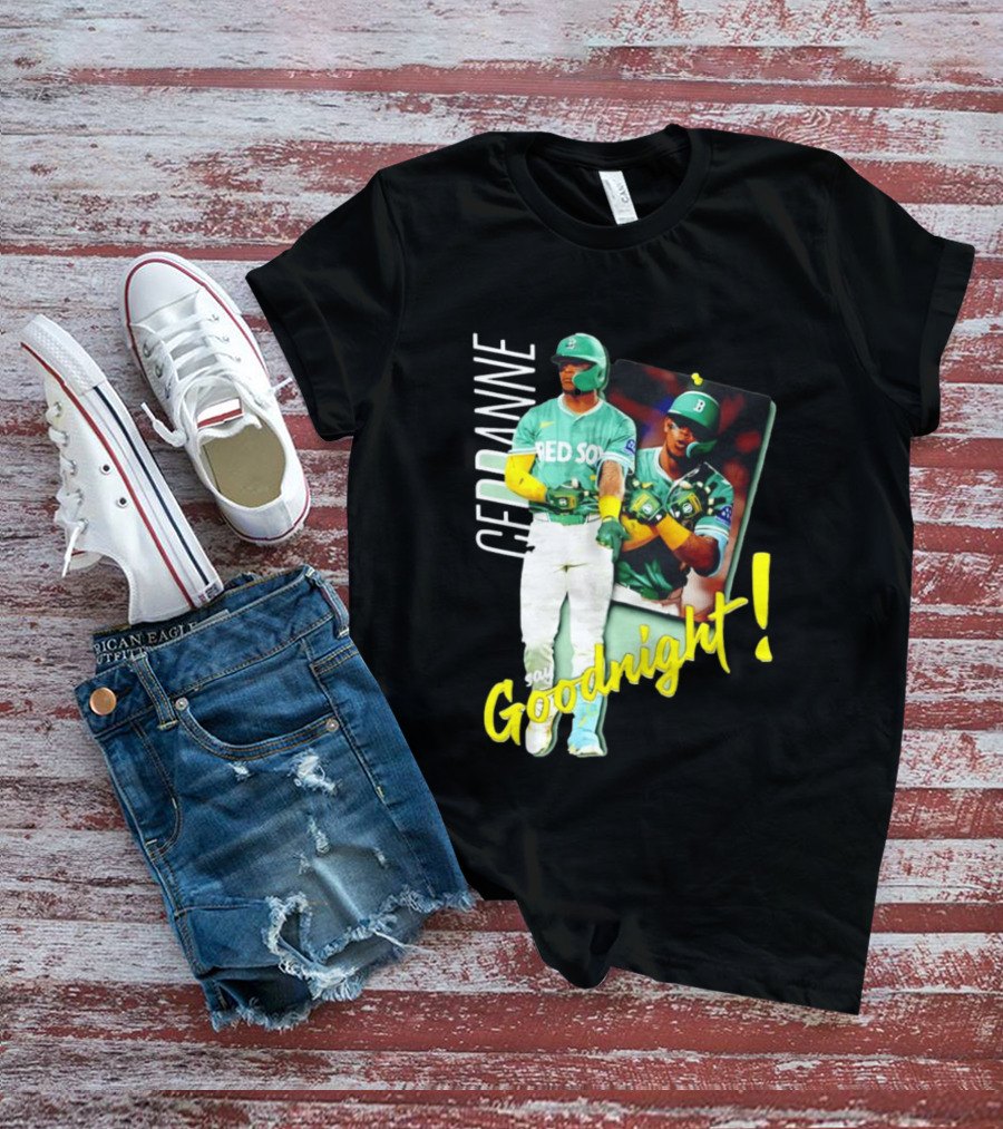 Ceddanne Rafaela Red Sox Say Goodnight T-Shirt