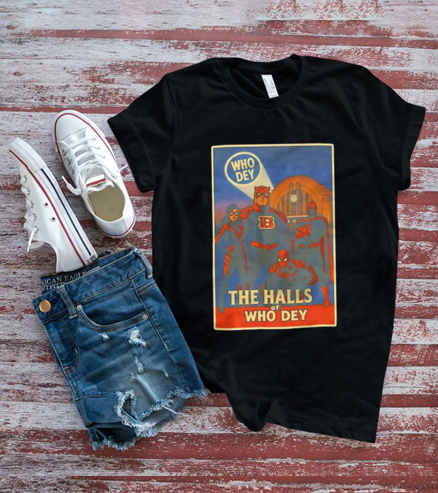 The Halls Of Who Dey Superhero Team T-Shirt