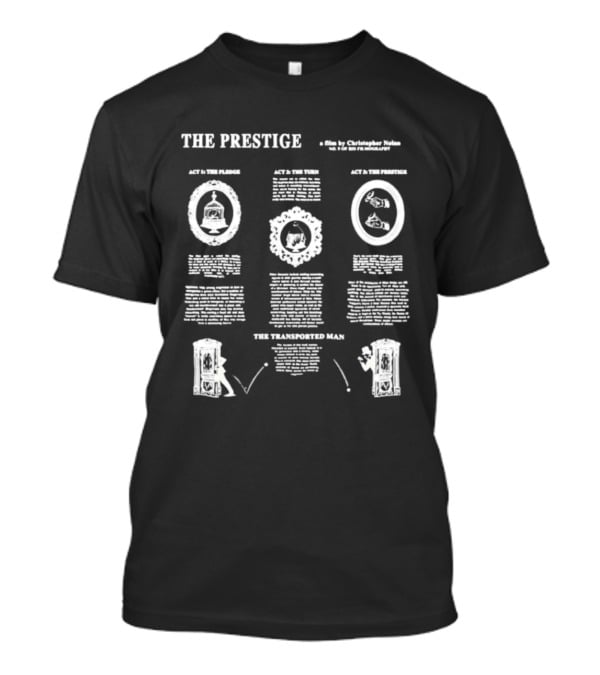 The Prestige Step One The Pledge Step Two The Turn Step Three The Prestige T-Shirt