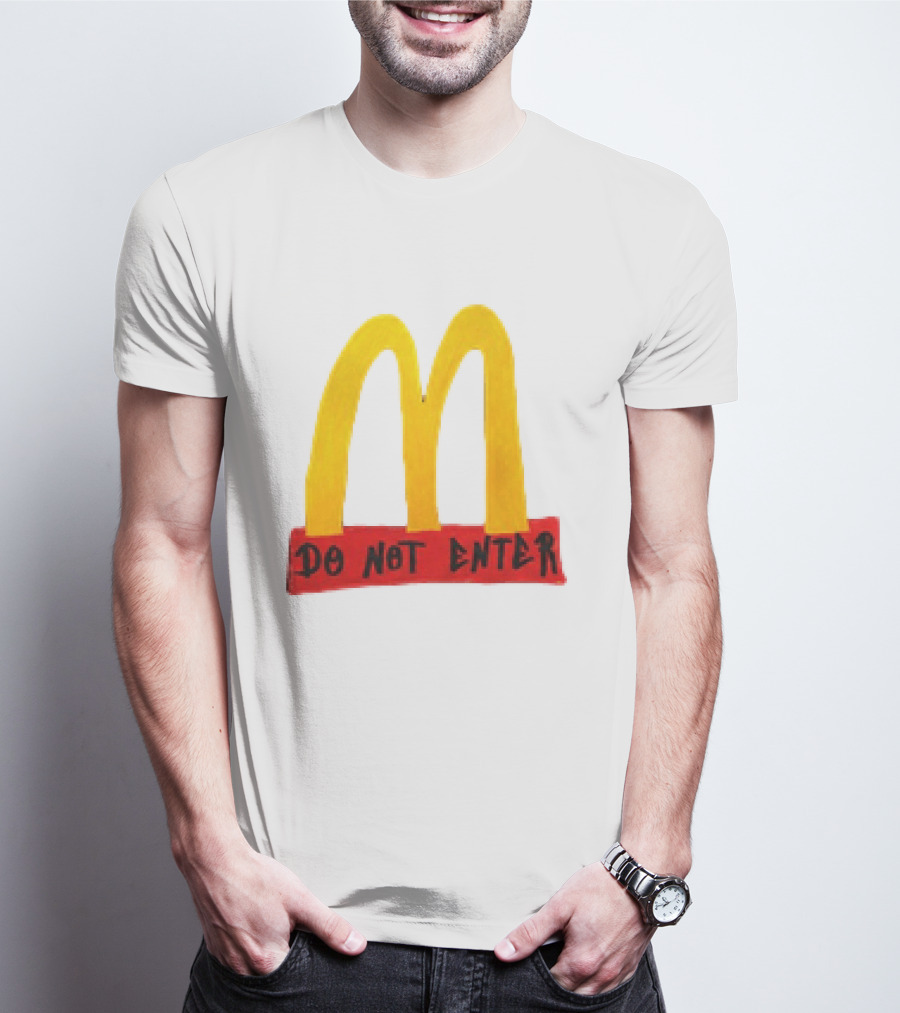 McDonald's Do Not Enter 2026 Yellow Arches Red T-Shirt