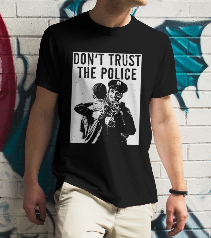 DON'T TRUST THE POLICE Devil Embracing Officer T-Shirt