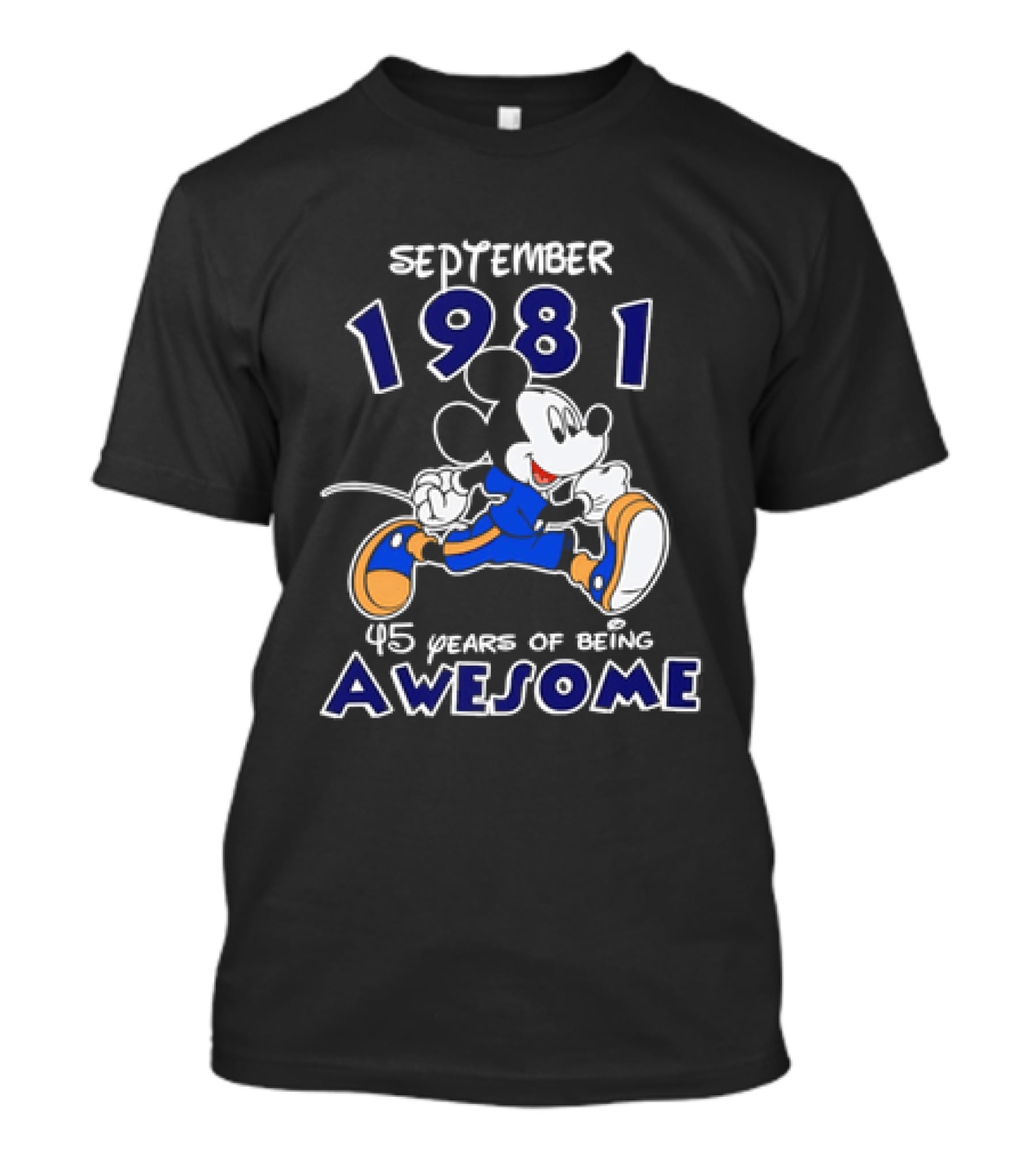 September 1981 Mickey Mouse 1981 45 Years Of Being Awesome T-Shirt