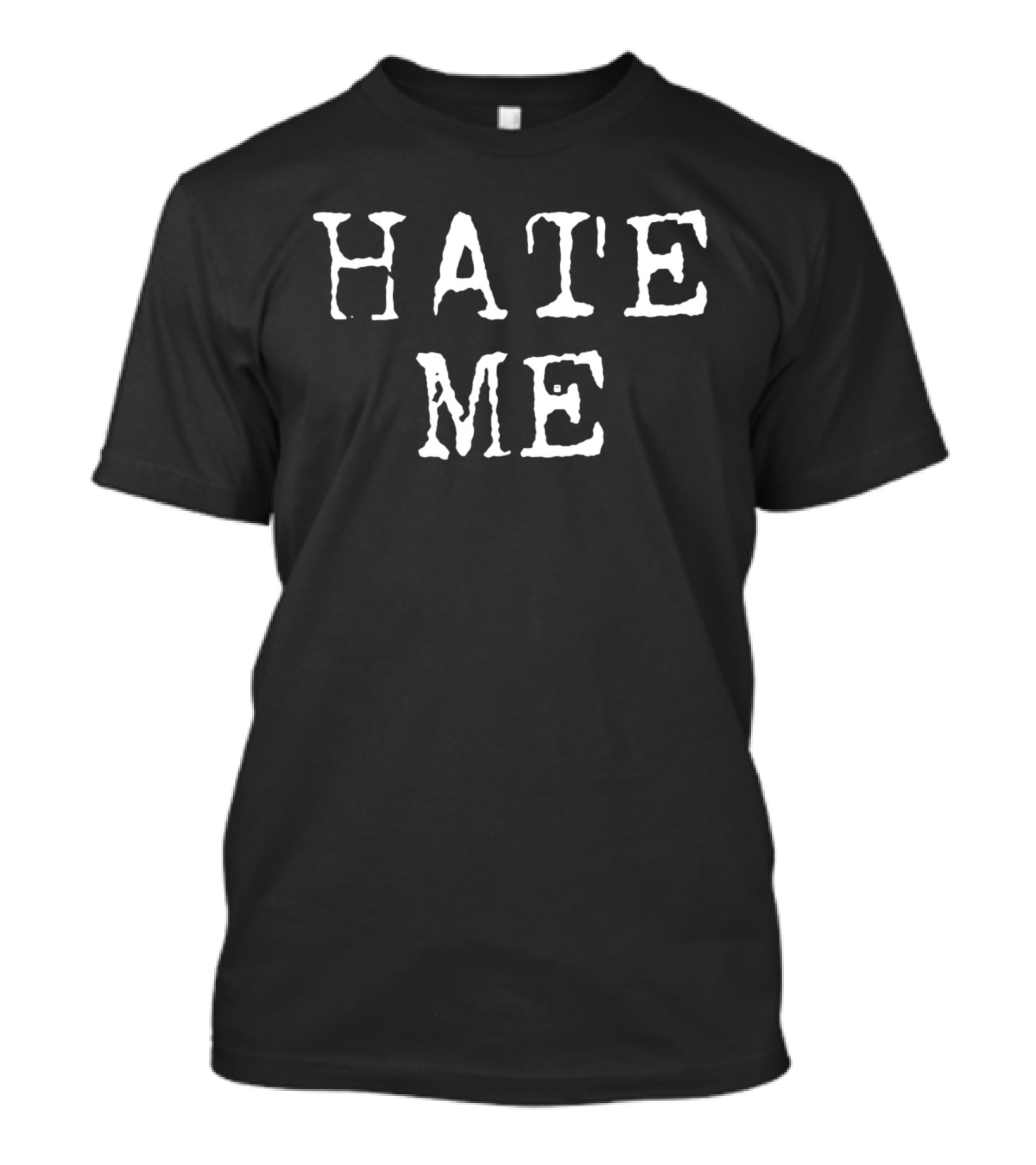 Hate Me White Grunge T-Shirt