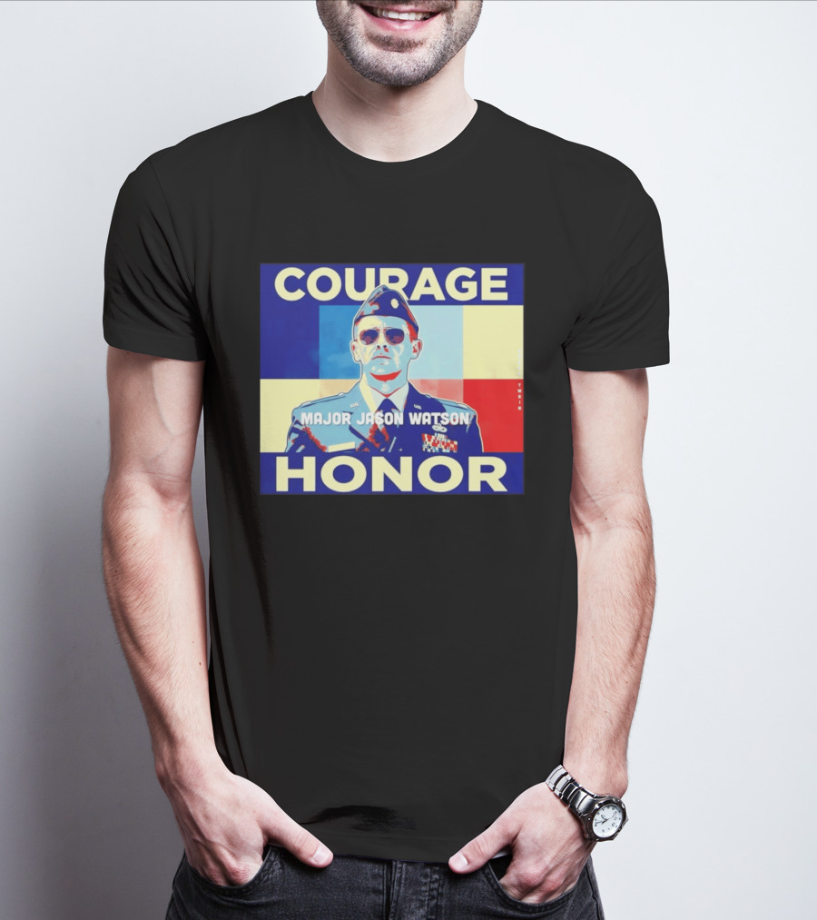 Courage Honor Major Jason Watson Military Tribute By Twain T-Shirt