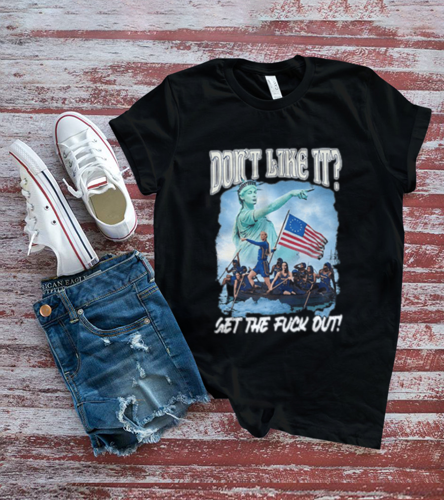 Indiana Fever Sophie Cunningham Statue Of Liberty Don't Like It Get The Fuck Out T-Shirt