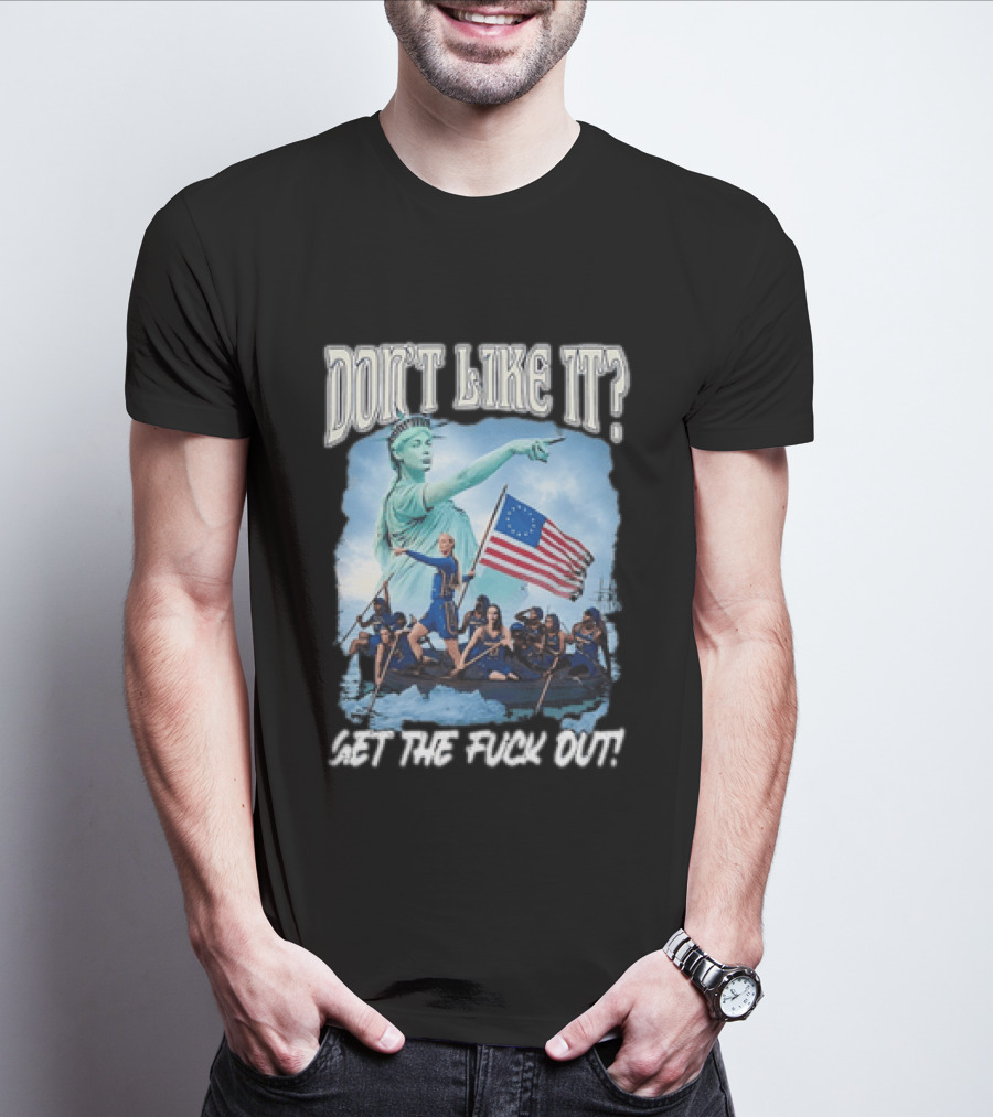 Indiana Fever Sophie Cunningham Statue Of Liberty Don't Like It Get The Fuck Out T-Shirt