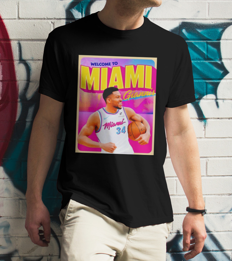 Welcome To Miami Giannis Miami Heat Basketball 34 T-Shirt