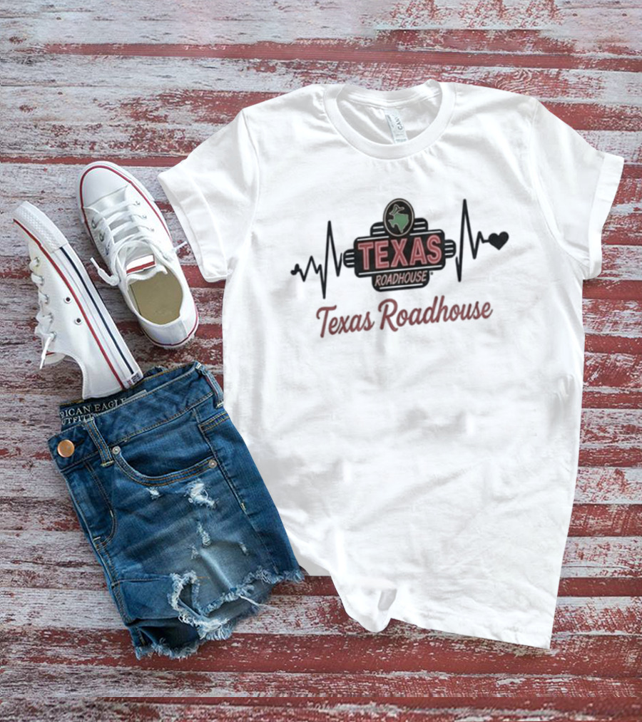 Heart Pulse Texas Roadhouse Addiction T-Shirt