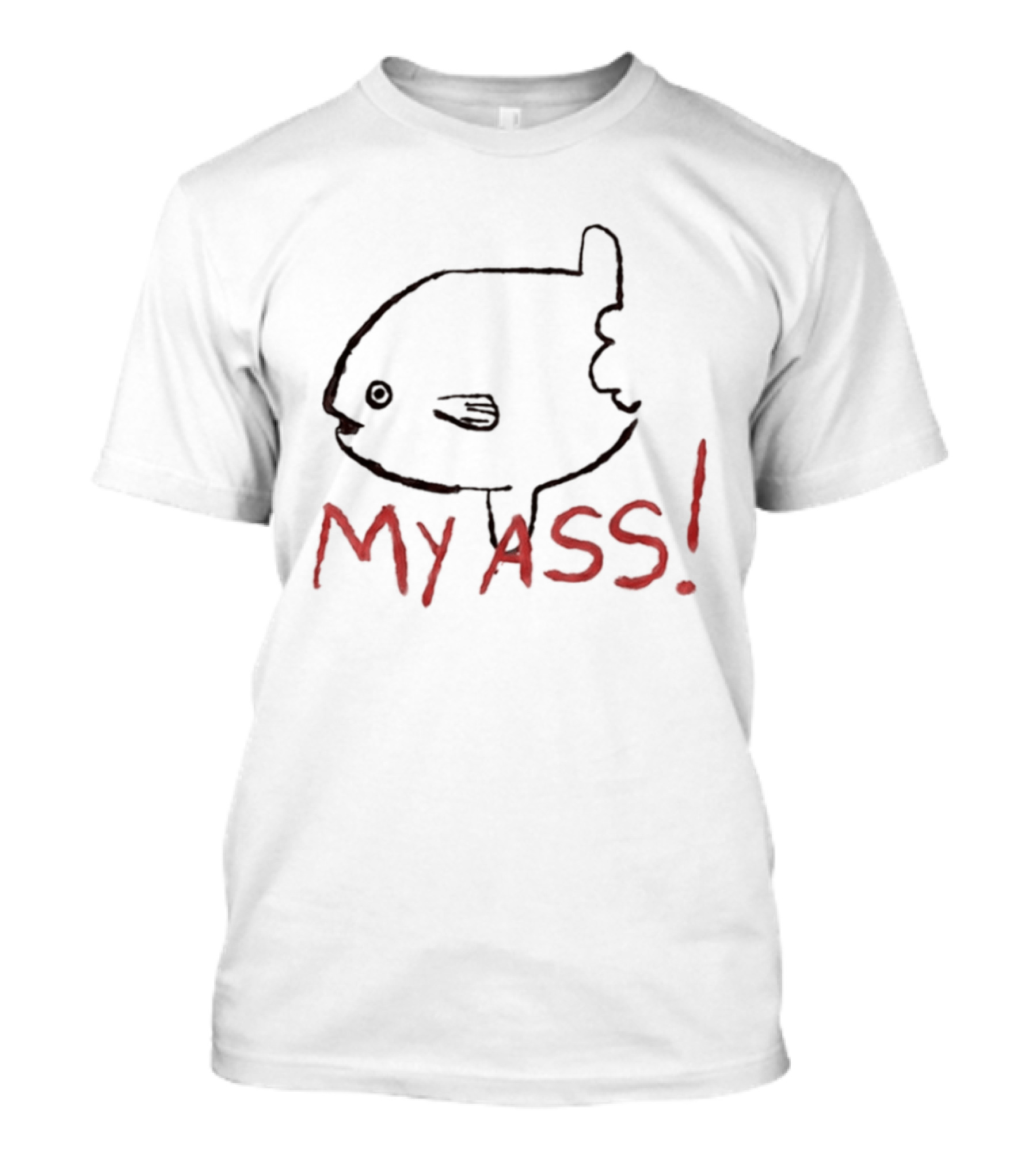 Mola Mola Fish Sarcastic Sunfish My Ass T-Shirt
