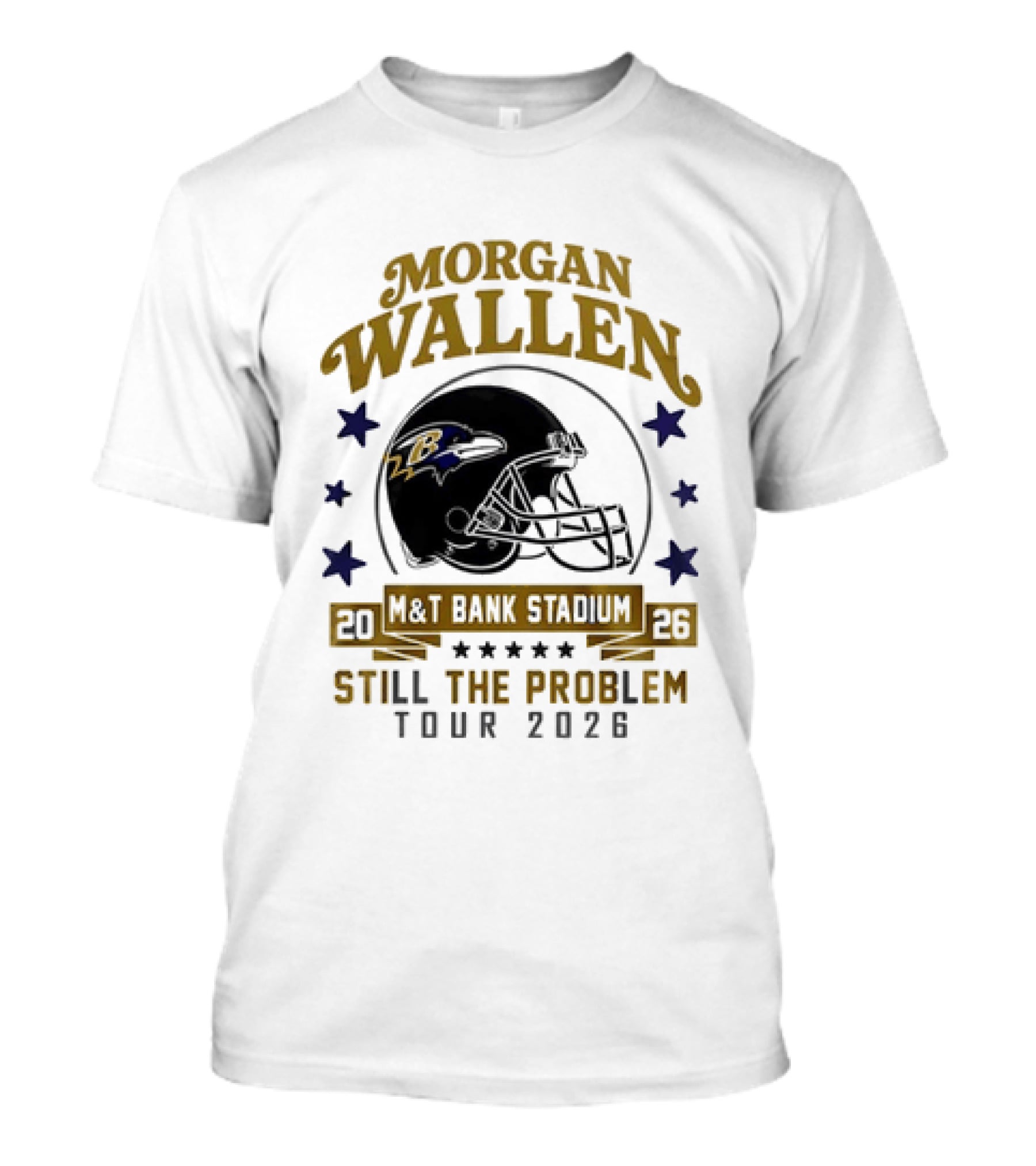 Morgan Wallen Still The Problem Tour 2026 M&T Bank Stadium Baltimore Ravens T-Shirt