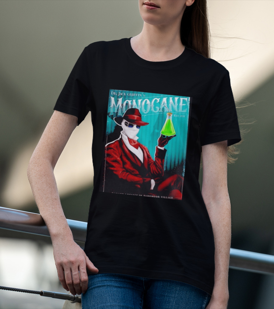 Dr Jack Griffin's Monocane Est 2011 Invisible Man T-Shirt