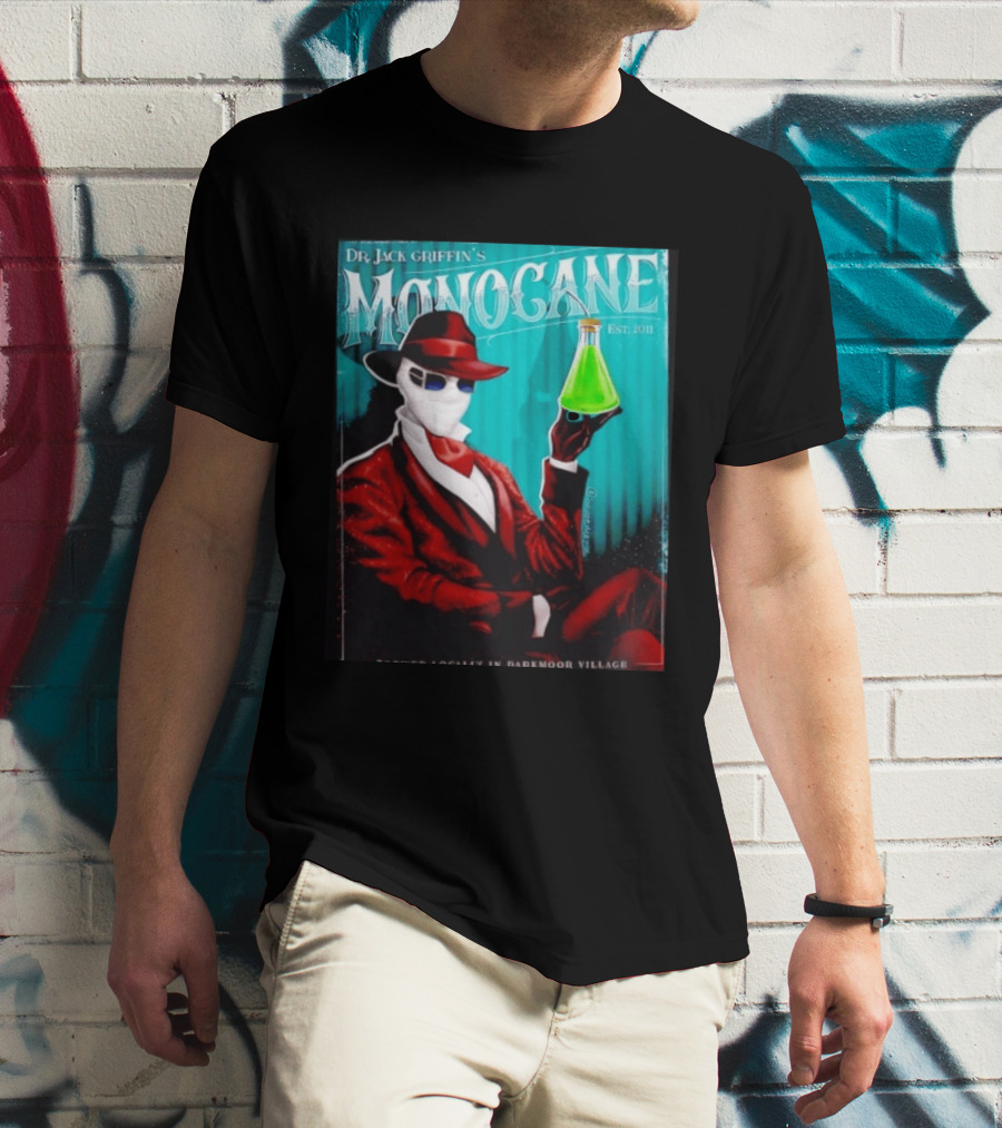 Dr Jack Griffin's Monocane Est 2011 Invisible Man T-Shirt