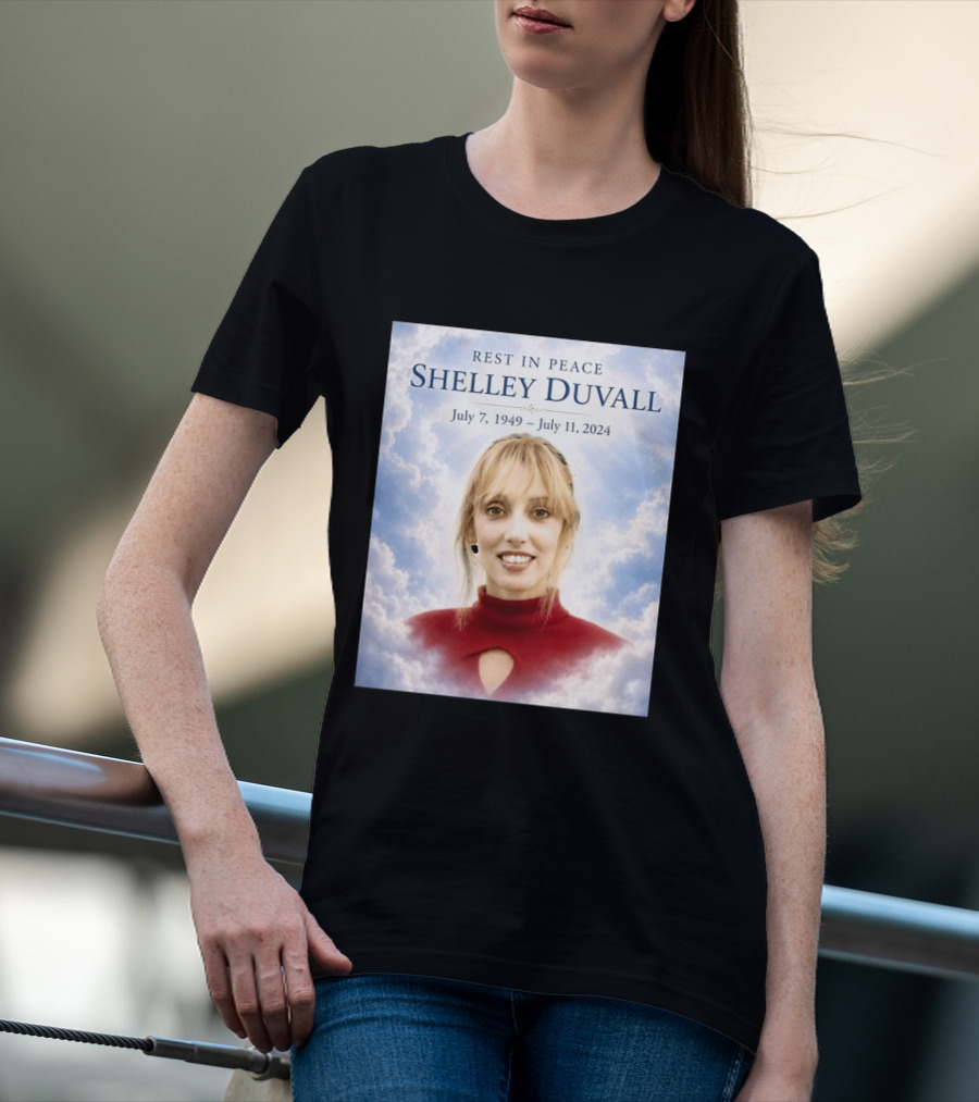 Rest In Peace Shelley Duvall July 7 1949 July 11 2024 T-Shirt