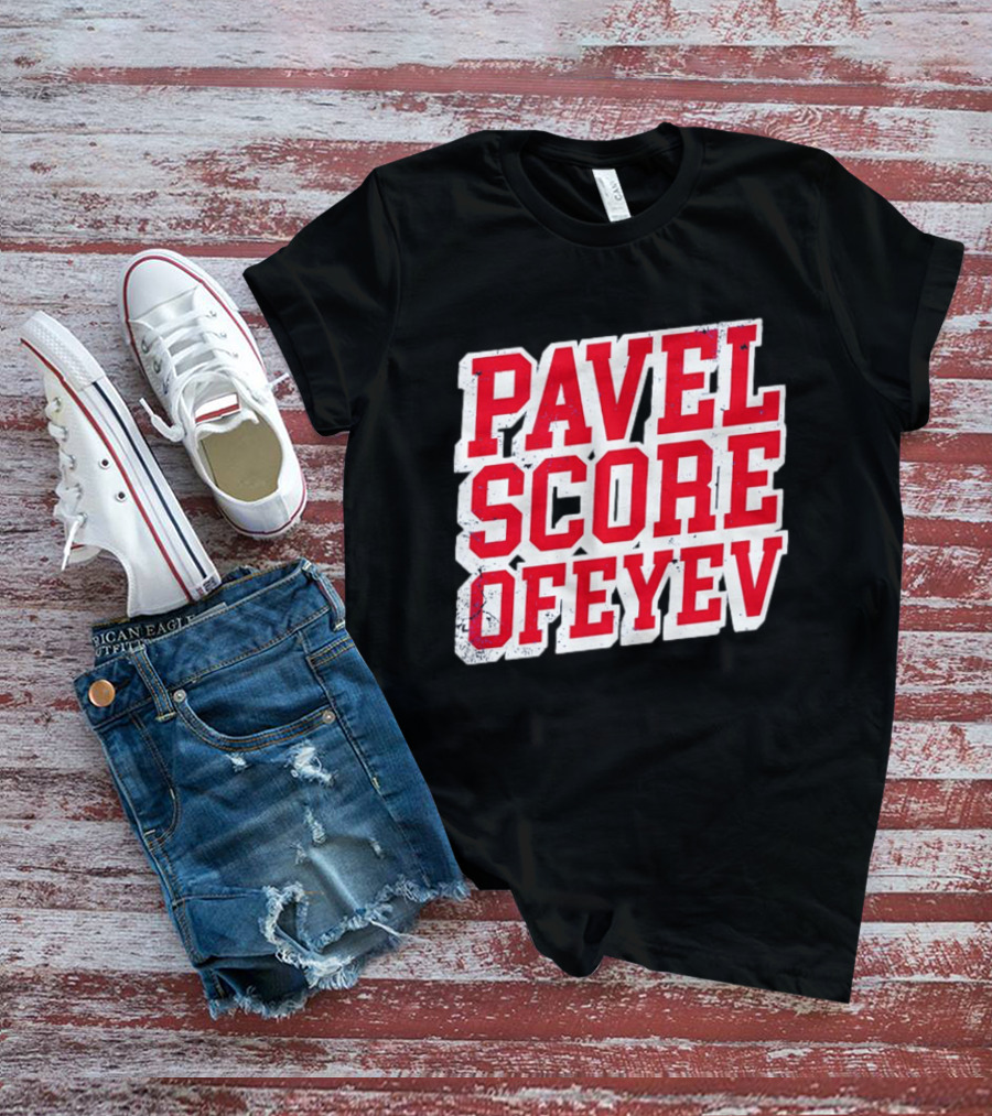 Pavel Dorofeyev Score Ofeyev New York Rangers NHL 2026 T-Shirt