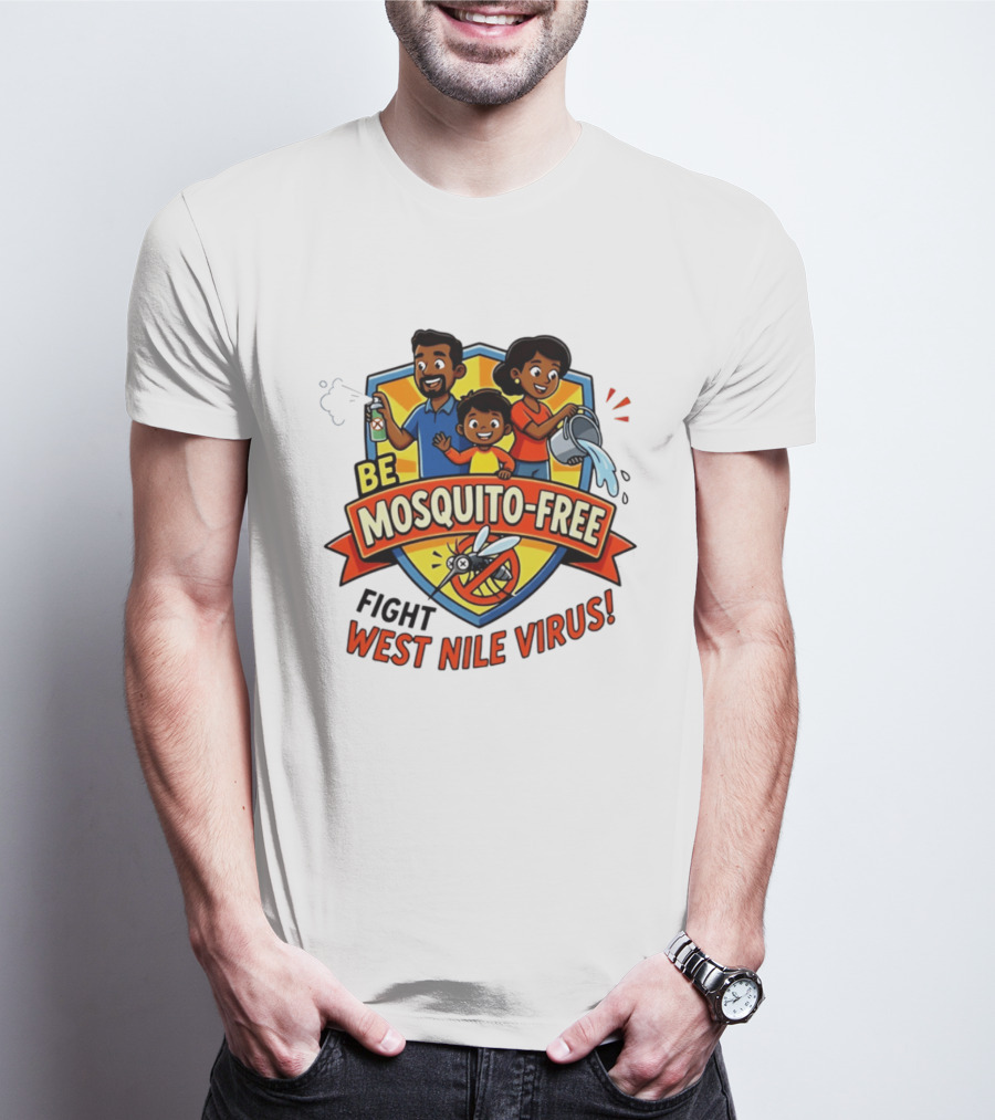 Be Mosquito Free Fight West Nile Virus Family Awareness T-Shirt