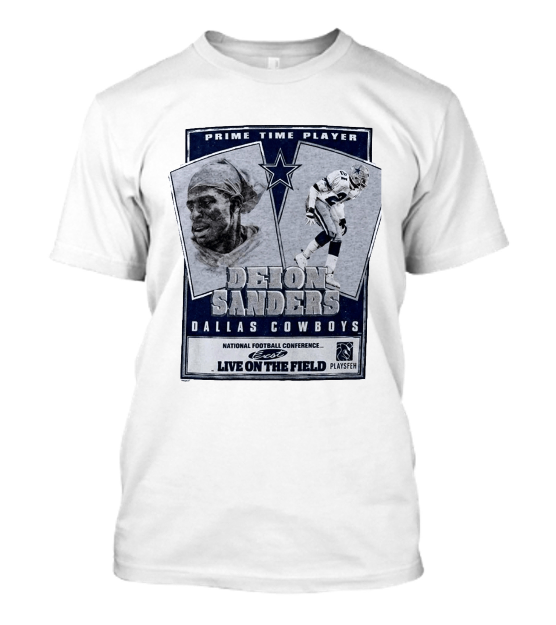 Prime Time Player Deion Sanders Dallas Cowboys Live On The Field T-Shirt