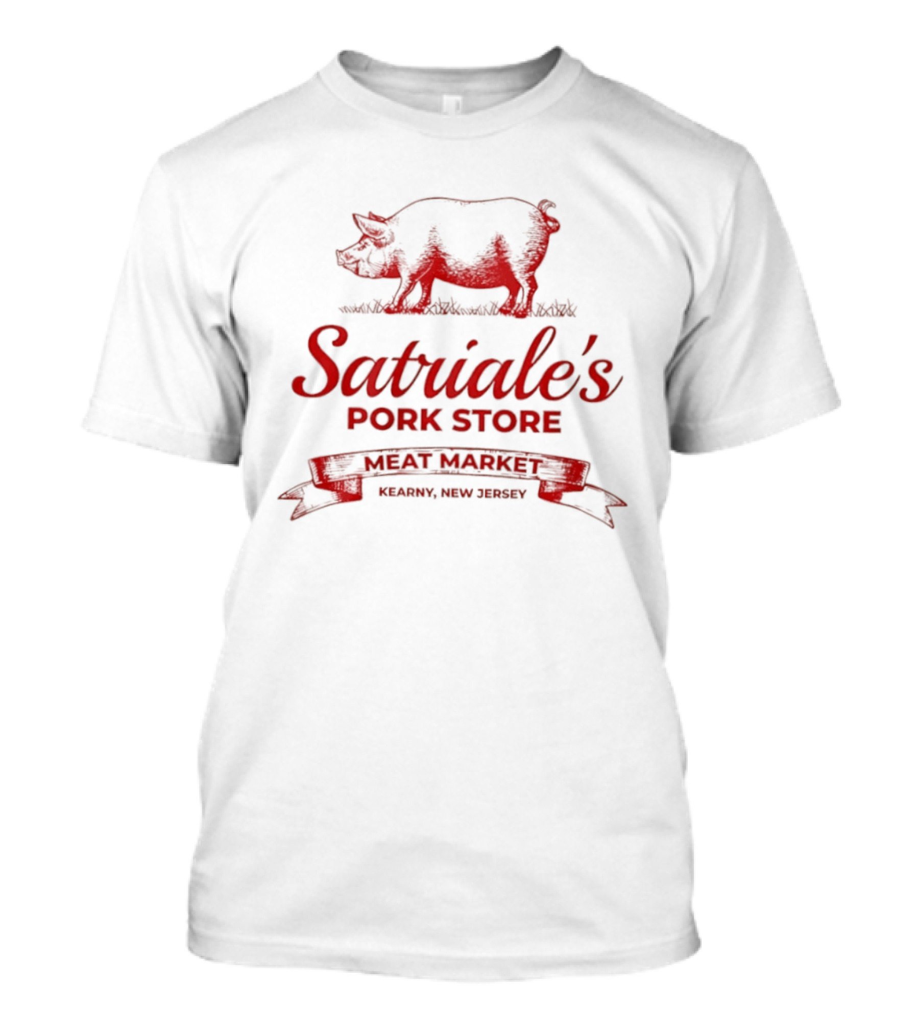 Satriale's Pork Store Meat Market Kearny New Jersey T-Shirt
