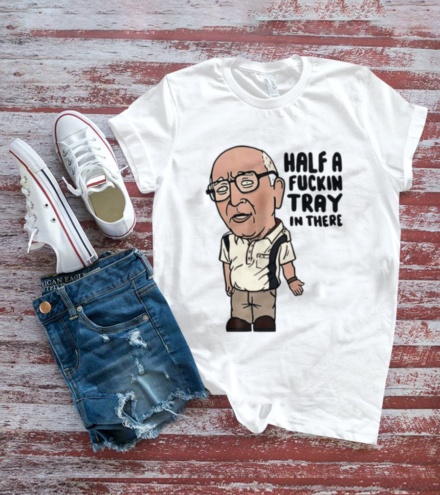 The Sopranos Uncle Junior Half A Fuckin Tray In There Cartoon T-Shirt