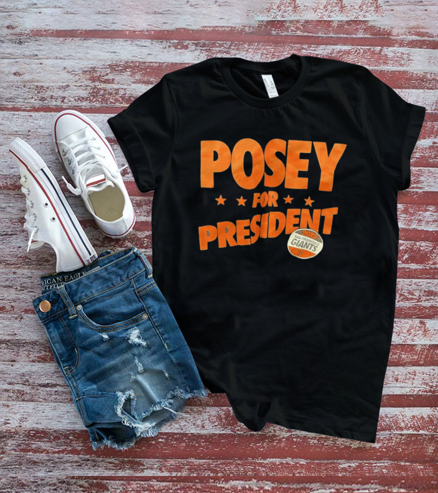 Posey For President 2012 San Francisco Giants T-Shirt