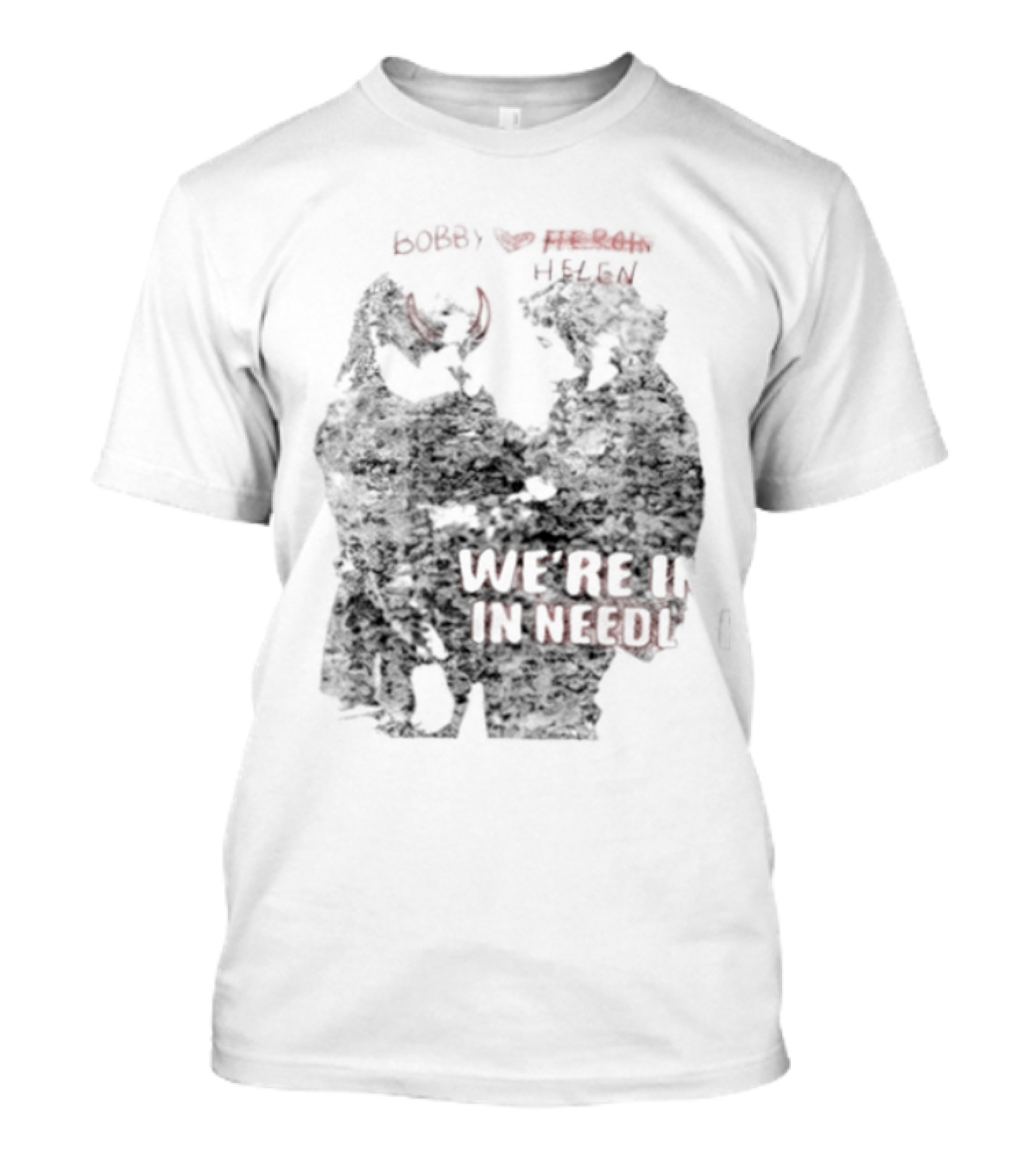 Bobby Helen We're In Love In Needle Park Freddie Frances Bootleg Devil Horns T-Shirt