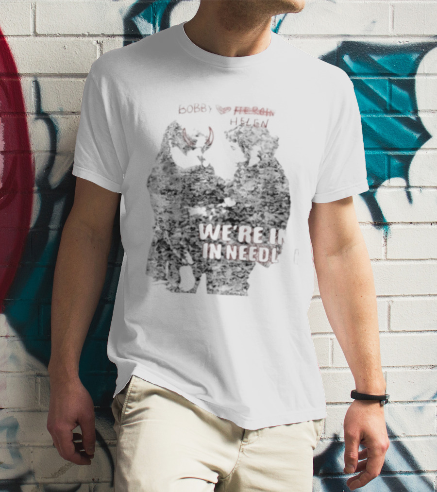 Bobby Helen We're In Love In Needle Park Freddie Frances Bootleg Devil Horns T-Shirt