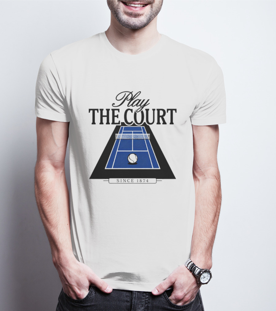 Play The Court Since 1874 Tennis T-Shirt