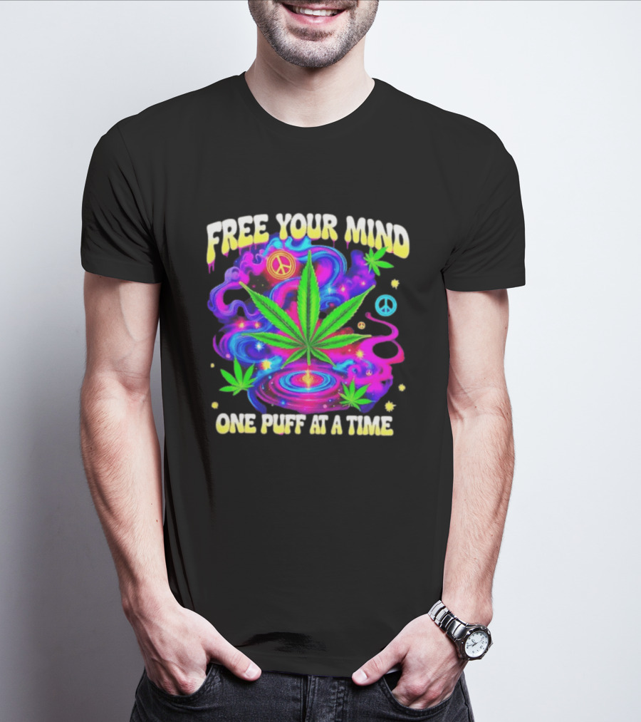 Psychedelic Cannabis Leaf Peace Sign Free Your Mind One Puff At A Time Trippy T-Shirt