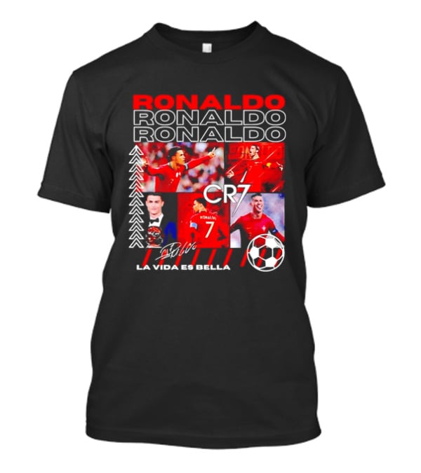 Ronaldo CR7 Portugal La Vida Es Bella T-Shirt
