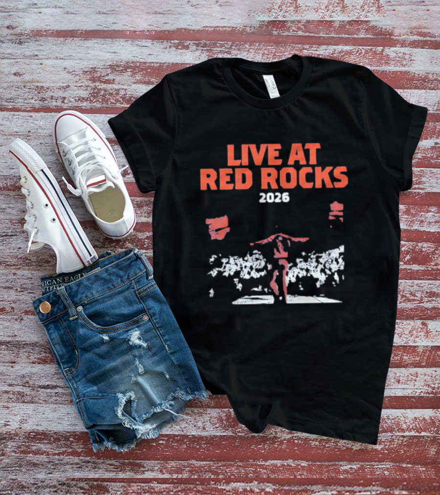 Live At Red Rocks 2026 Concert Performer Music Event T-Shirt