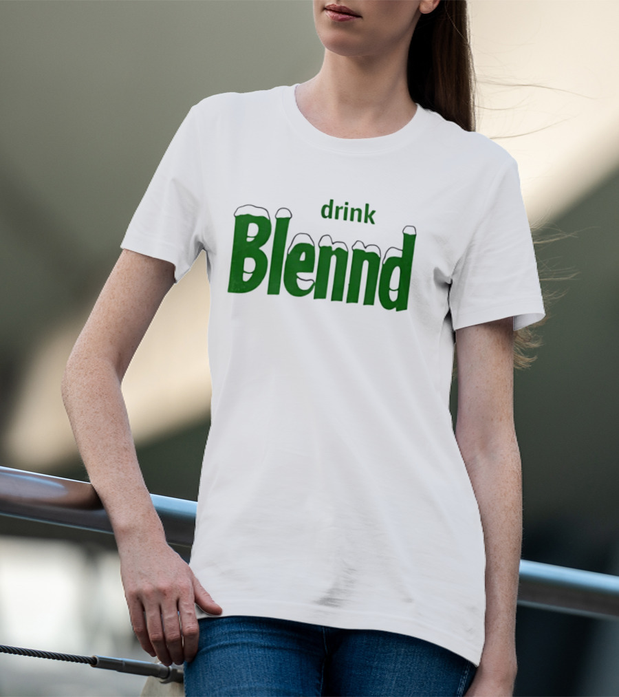 Refresh Your Routine Drink Blennd Green T-Shirt