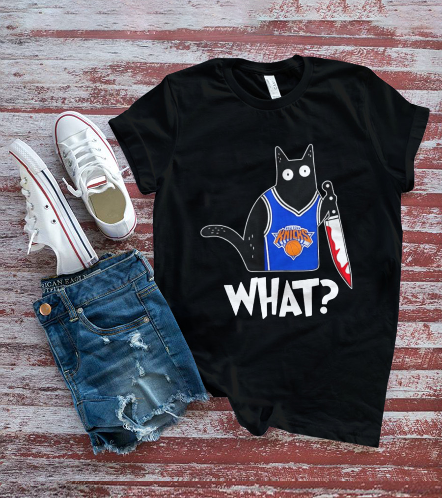 New York Knicks Cat Holding Knife Halloween WHAT T-Shirt