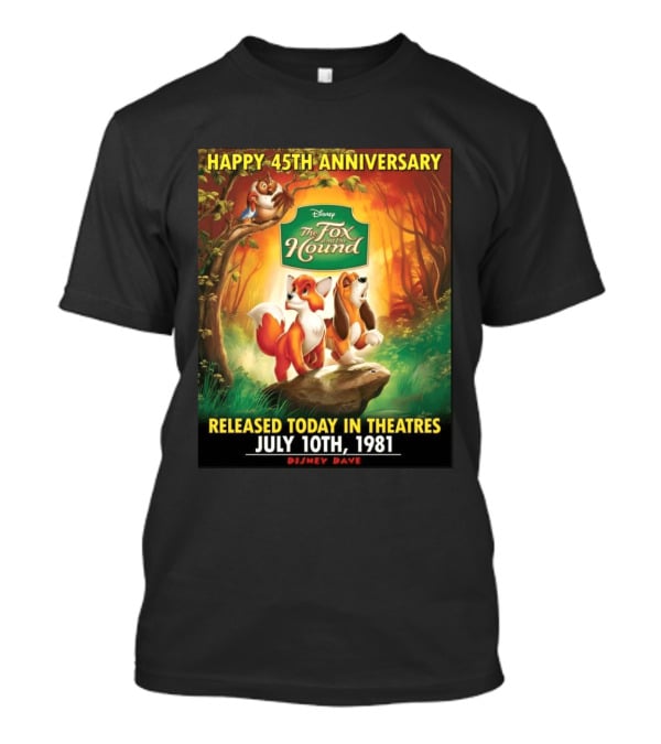 Happy 45th Anniversary Disney The Fox And The Hound July 10th 1981 T-Shirt