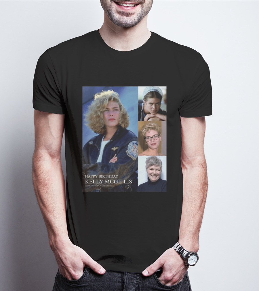 Happy Birthday Kelly McGillis Photos Compilation T-Shirt