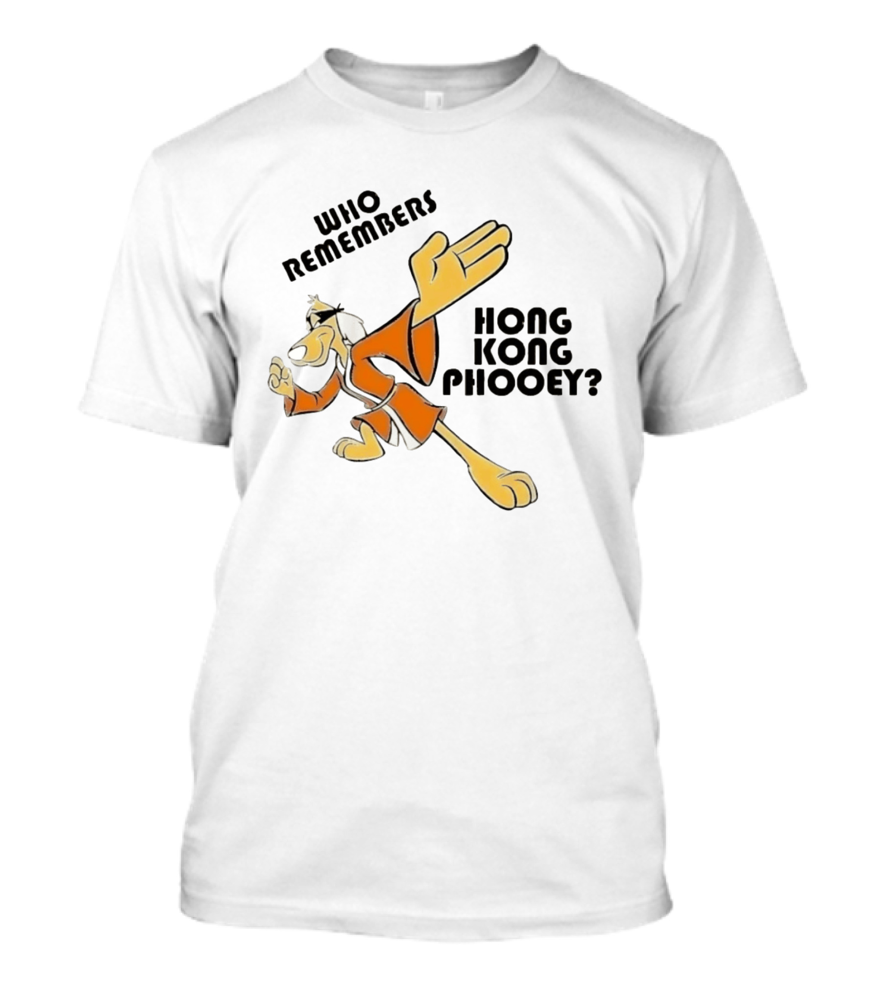 Who Remembers Hong Kong Phooey Penrod Pooch T-Shirt