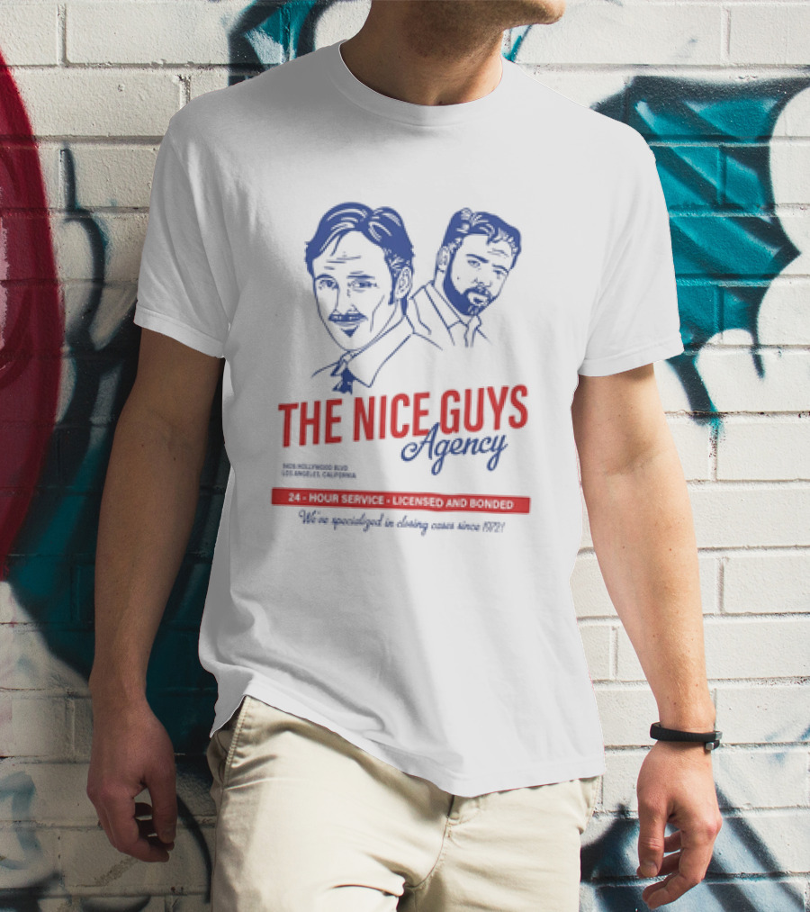 The Nice Guys Agency 24 Hour Service Licensed And Bonded Drawing T-Shirt