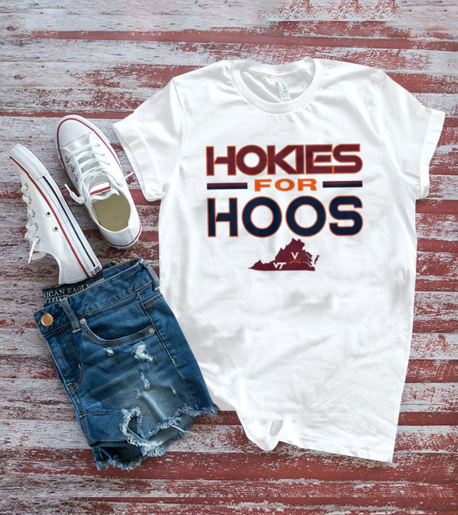 Hokies For Hoos Virginia Tech University Virginia Cavaliers T-Shirt