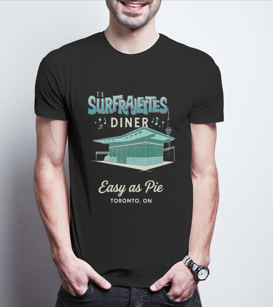 The Surfrajettes Diner Easy As Pie Toronto ON T-Shirt