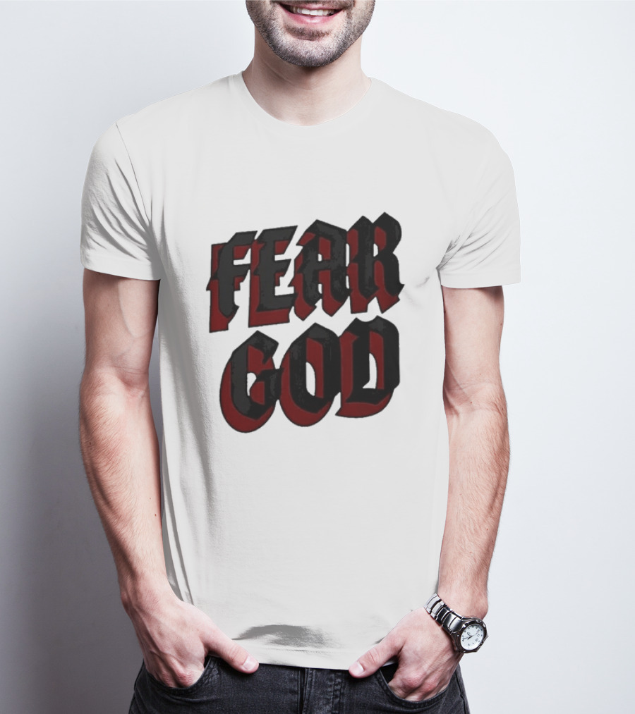 Fear God Script Faith Minimalist Religious Gothic Lettering T-Shirt
