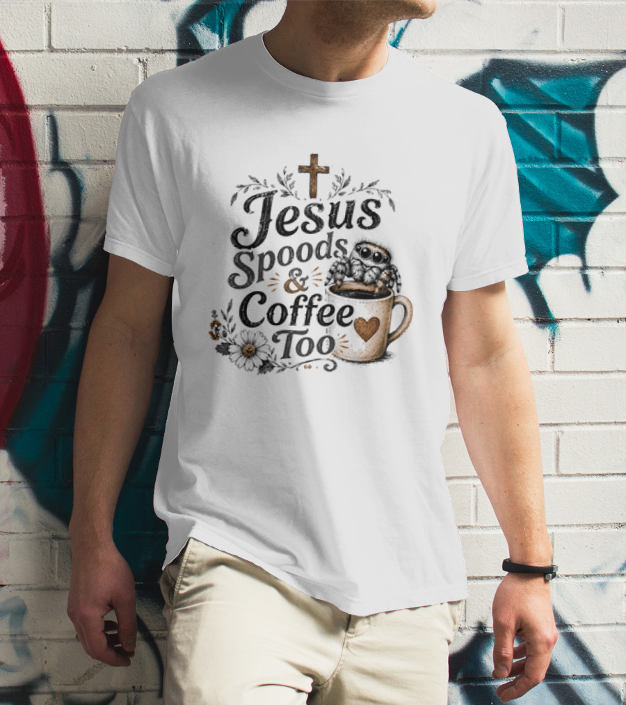 Jesus Spoods And Coffee Too Cross And Heart Christian T-Shirt