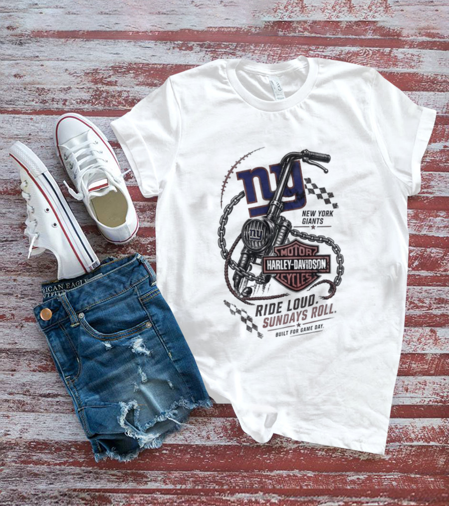 New York Giants Harley Davidson Motorcycles Ride Loud Sundays Roll Game Day T-Shirt