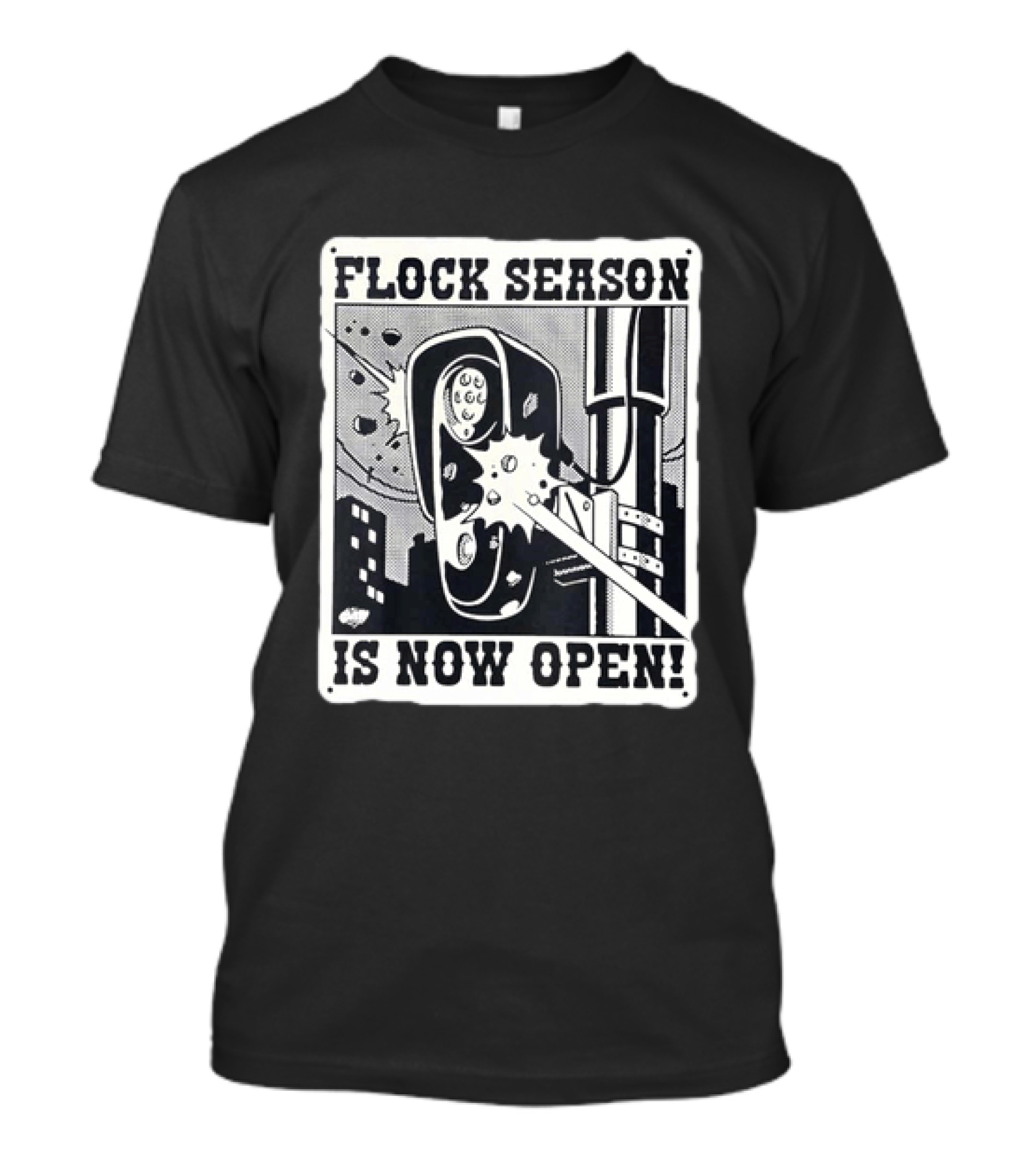 Flock Season Is Now Open Explosive Comic T-Shirt