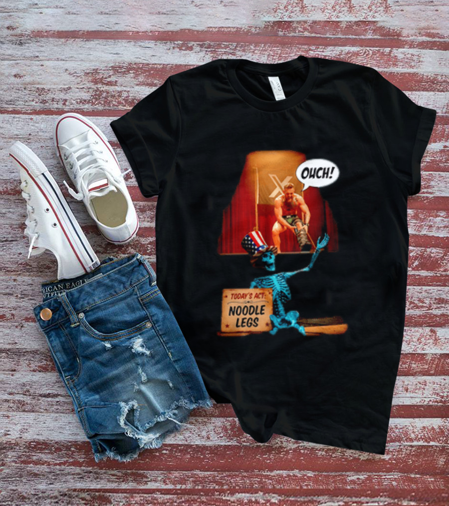 Conor McGregor One Minute Man Ouch Today's Act Noodle Legs Skeleton Comedy T-Shirt