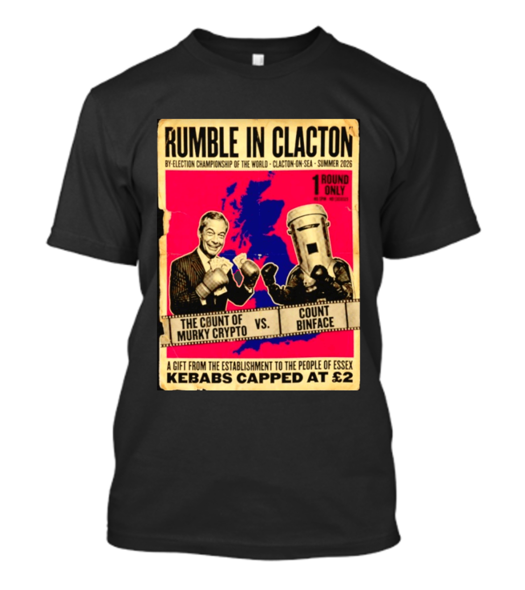 Rumble In Clacton By Election Championship Count Of Murky Crypto Vs Count Binface Summer 2026 T-Shirt