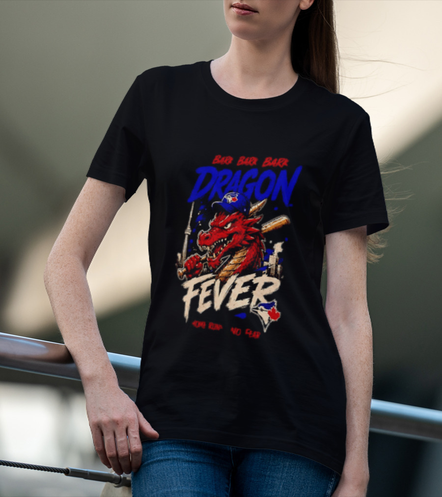 Brr Brr Brr Dragon Fever Toronto Blue Jays Baseball Red Dragon T-Shirt